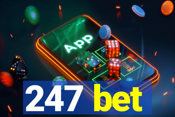 247 bet